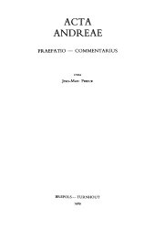 book Acta Andreae. Praefatio - Commentarius