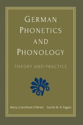 book German Phonetics and Phonology: Theory and Practice