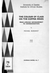 book The Colour of Class on the Copper Mines: From Advancement to Zambianization