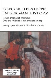 book Gender Relations in German History