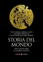 book Storia del mondo. Dall'anno 1000 ai giorni nostri