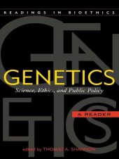 book Genetics: Science, Ethics, and Public Policy