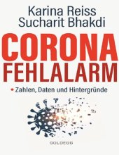 book Corona Fehlalarm? Zahlen, Daten und Hintergründe