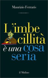 book L' imbecillità è una cosa seria