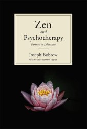 book Zen and Psychotherapy: Partners in Liberation