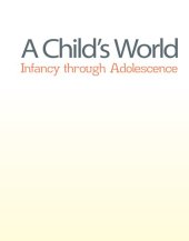 book A child's world : infancy through adolescence