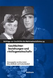 book Geschlechterbeziehungen und »Volksgemeinschaft« (Beiträge zur Geschichte des Nationalsozialismus)