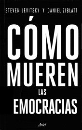 book Cómo mueren las democracias