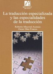 book La traducción especializada y las especialidades de la traducción