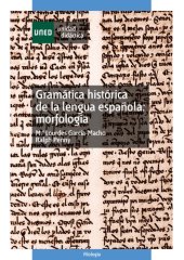 book Gramática histórica de la lengua española: morfología