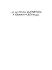 book Las categorías gramáticales. Relaciones y diferencias (2.ª edición) (Lingüística)