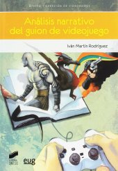 book Análisis narrativo del guión de videojuego (En coedición con Editorial Síntesis)