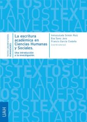 book La escritura académica en Ciencias Humanas y Sociales. Una introducción a la investigación (Textos Universitarios Humanidades)