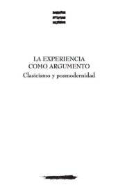 book La experiencia como argumento