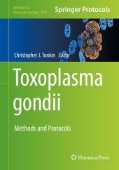 book Toxoplasma Gondii: Methods and Protocols