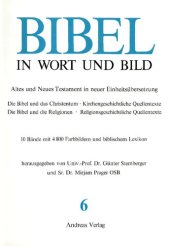 book Altes und Neues Testament in neuer Einheitsübersetzung. Die Bibel und das Christentum • Kirchengeschichtliche Quellentexte Die Bibel und die Religionen • Religionsgeschichtliche Quellentexte