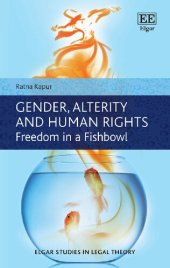 book Gender, Alterity and Human Rights: Freedom in a Fishbowl