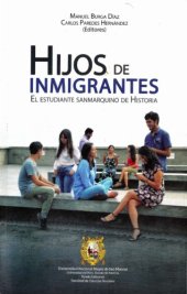 book Hijos de inmigrantes : el estudiante sanmarquino de historia