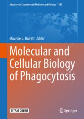 book Molecular and Cellular Biology of Phagocytosis