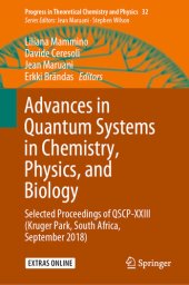 book Advances in Quantum Systems in Chemistry, Physics, and Biology: Selected Proceedings of QSCP-XXIII (Kruger Park, South Africa, September 2018)