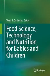 book Food Science, Technology and Nutrition for Babies and Children