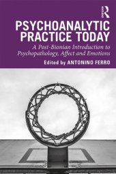 book Psychoanalytic Practice Today