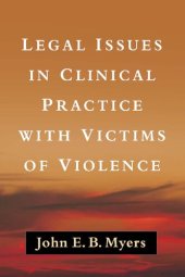 book Legal Issues in Clinical Practice with Victims of Violence