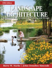 book Landscape architecture - a manual of environmental planning and design.