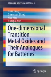 book One-dimensional Transition Metal Oxides and Their Analogues for Batteries