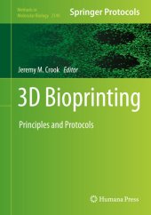 book 3D Bioprinting Principles and Protocols