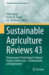 book Sustainable Agriculture Reviews 43: Pharmaceutical Technology for Natural Products Delivery Vol. 1 Fundamentals and Applications