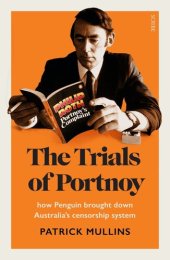 book The Trials of Portnoy: How Penguin brought down Australia's censorship system