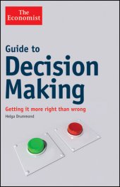 book Guide to Decision Making: Getting it More Right than Wrong