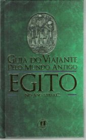 book Guia do Viajante pelo Mundo Antigo: Egito no Ano 1200 a.C.