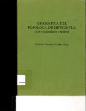 book Gramatica del Popoloca de Metzontla : con vocabulario y textos