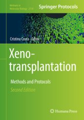 book Xenotransplantation: Methods and Protocols