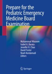 book Prepare for the Pediatric Emergency Medicine Board Examination