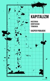 book Kapitalizm: historia krótkiego trwania