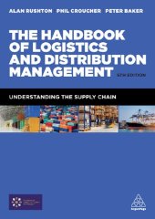 book The Handbook of Logistics and Distribution Management: Understanding the Supply Chain