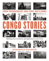 book Congo Stories: Battling Five Centuries of Exploitation and Greed