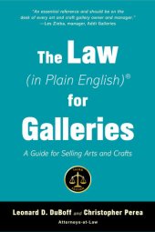 book The Law (in Plain English) for Galleries: A Guide for Selling Arts and Crafts (In Plain English)