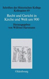 book Recht und Gericht in Kirche und Welt um 900