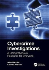 book Cybercrime Investigations: A Comprehensive Resource For Everyone