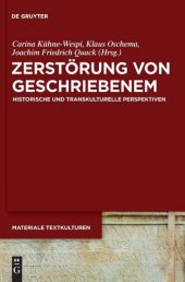 book Zerstörung von Geschriebenem: Historische und transkulturelle Perspektiven