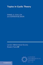 book Topics in Cyclic Theory (London Mathematical Society Student Texts)