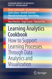 book Learning Analytics Cookbook: How to Support Learning Processes Through Data Analytics and Visualization