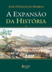 book A expansão da história