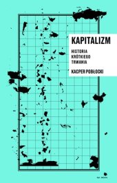 book Kapitalizm: historia krótkiego trwania