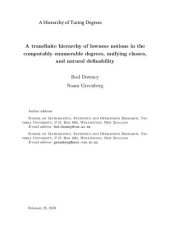 book A Hierarchy of Turing Degrees : A Transfinite Hierarchy of Lowness Notions in the Computably Enumerable Degrees, Unifying Classes, and Natural Definability