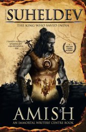 book Legend of Suheldev: The King Who Saved India